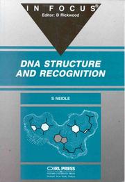 Cover of: DNA Structure and Recognition (IN FOCUS) by Stephen Neidle