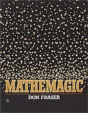 Cover of: Mathemagic by Don Fraser