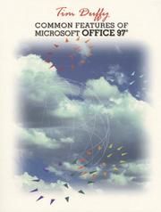 Cover of: Common Features of Microsoft Office 97 by Tim Duffy