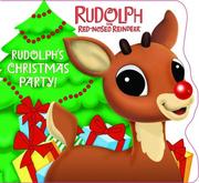 Cover of: Rudolph's Christmas Party!