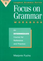 Cover of: Focus on Grammar by Marjorie Fuchs