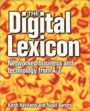 Cover of: The Digital Lexicon by Keith Haviland, Nigel Barnes