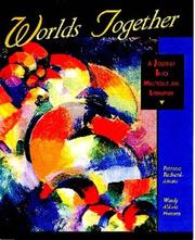 Cover of: Worlds Together: A Journey into Multicultural Literature