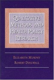 Cover of: Qualitative Methods and Health Policy Research (Social Problems and Social Issues)
