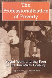 Cover of: Professionalization of Poverty: Social Work and the Poor in the Twentieth Century (Modern Applications of Social Work, (Cloth)) (Modern Applications of Social Work)