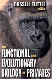 Cover of: The Functional and Evolutionary Biology of Primates