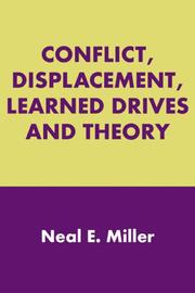 Cover of: Conflict, Displacement, Learned Drives and Theory