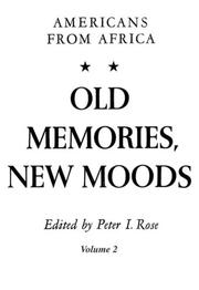 Cover of: Old Memories, New Moods: Americans from Africa, Volume 2 (Americans from Africa)