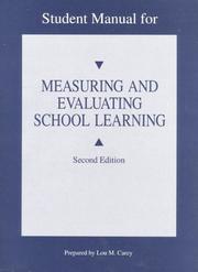 Cover of: Measuring and Evaluating School Learning: Student Manual