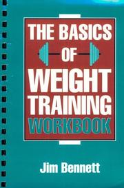 Cover of: The Basics of Weight Training Workbook