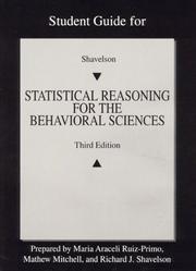 Cover of: Student Guide for Statistical Reasoning for the Behavioral Sciences by Richard J. Shavelson, Maria Araceli Ruiz-Primo, Mathew Mitchell