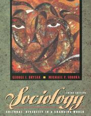 Cover of: Sociology by George J. Bryjak, Michael P. Soroka
