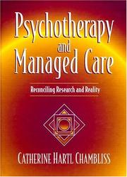 Cover of: Psychotherapy and Managed Care by Catherine Hartl Chambliss