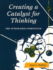 Creating a Catalyst for Thinking by Anne L. Mallery