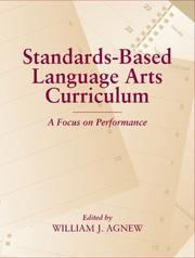 Cover of: Standards-Based K-12 Language Arts Curriculum: A Focus on Performance