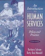 Cover of: Introduction to Human Services, An by Barbara Schram, Barbara Schram