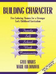 Cover of: Building Character by Gayle Mindes, Marie Ann Donovan