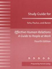 Cover of: Effective Human Relations by Catherine E. Seta, Paul B. Paulus, Robert A. Baron