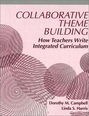 Cover of: Collaborative Theme Building: How Teachers Write Integrated Curriculum