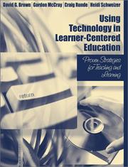 Cover of: Using Technology in Learner-Centered Education: Proven Strategies for Teaching and Learning