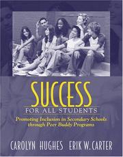 Success for all students by Carolyn Hughes, Carolyn Hughes, Erik W. Carter