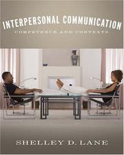 Cover of: Interpersonal Communication | Shelley D. Lane