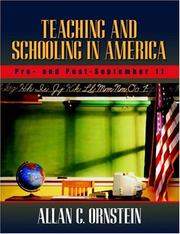 Cover of: Teaching and Schooling in America by Allan C. Ornstein