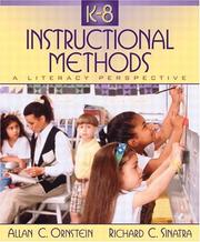 Cover of: K-8 Instructional Methods by Allan C. Ornstein, Richard I. Sinatra