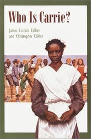 Cover of: Who Is Carrie? (Arabus Family Saga) by James Collier, Christopher Collier