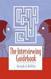 Cover of: The Interviewing Guidebook by Joseph A. DeVito