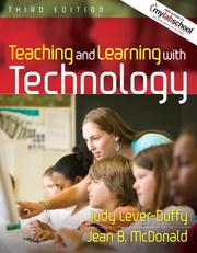 Teaching and Learning with Technology [With Free Access to Mylabschool]
