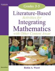 Literature-Based Activities Integrating Mathematics with Other Content Areas 3-5 (Literature-Based Activities Integrating Mathematics with Other Content Areas Series) by Robin A. Ward