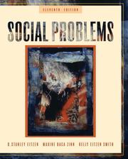 Social problems by D. Stanley Eitzen, Maxine Baca Zinn, Kelly Eitzen Smith