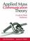 Cover of: Applied Mass Communication Theory