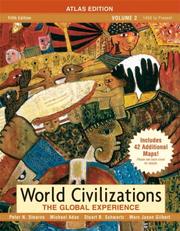 Cover of: World Civilizations: The Global Experience, Volume II, Atlas Edition (5th Edition)