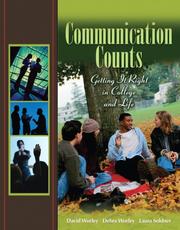 Cover of: Communication Counts: Getting It Right in College and Life (Foundations of Effective Oral Communication)
