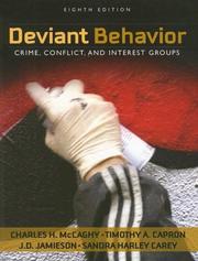 Cover of: Deviant Behavior: Crime, Conflict, and Interest Groups (8th Edition)