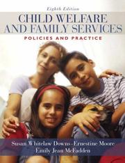 Cover of: Child Welfare and Family Services: Policies and Practice (8th Edition)