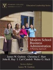 Cover of: Modern School Business Administration: A Planning Approach (Peabody College Education Leadership Series) (Peabody College Education Leadership)