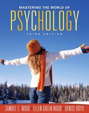 Cover of: Mastering the World of Psychology (3rd Edition) (MyPsychLab Series) by Samuel E. Wood, Ellen Green Wood, Denise Boyd