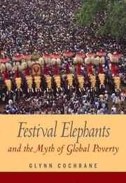 Cover of: Festival Elephants and the Myth of Global Poverty