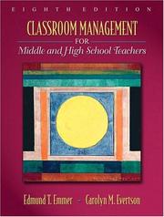 Cover of: Classroom Management for Middle and High School Teachers (8th Edition) (MyEducationLab Series) by Edmund T. Emmer, Carolyn M. Evertson