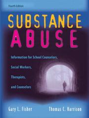 Cover of: Substance Abuse: Information for School Counselors, Social Workers, Therapists, and Counselors (4th Edition)