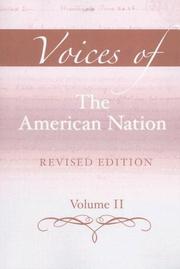 Cover of: Voices of the American Nation, Revised Edition, Volume II (13th Edition)