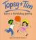 Cover of: Topsy and Tim Have a Birthday Party (Topsy & Tim)