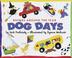 Cover of: Dog Days