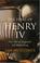 Cover of: The Fears of Henry IV