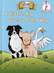 Cover of: Babe: a little pig goes a long way