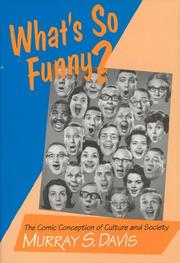 Cover of: What's so funny?: the comic conception of culture and society