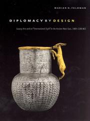 Diplomacy by design by Marian  H. Feldman
